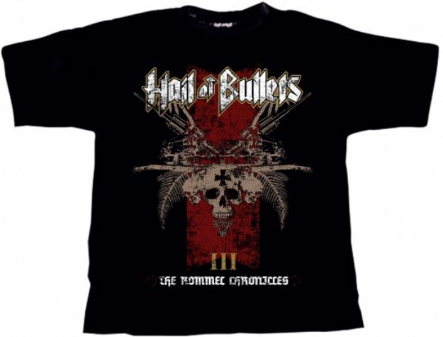 Obrázok Hail Of Bullets - The Rommel Chronicles (tričko)