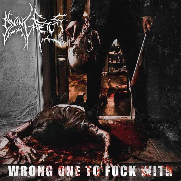 Obrázok Dying Fetus - Wrong One to Fuck With (CD)