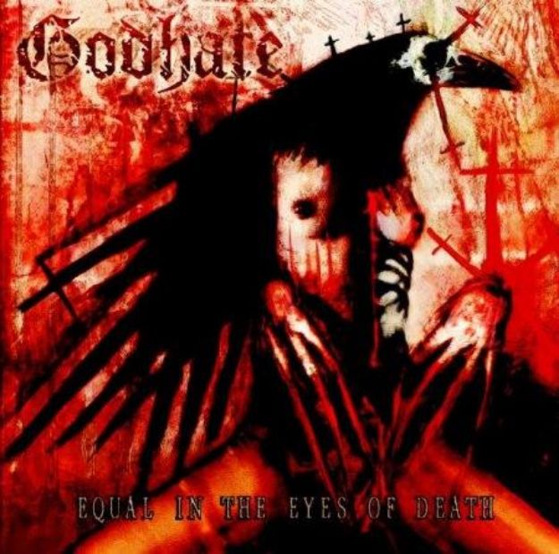 Obrázok Godhate - Equal in the Eyes of Death (CD)
