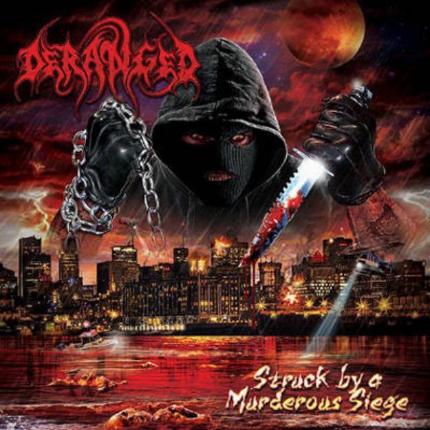 Obrázok Deranged - Struck by a Murderous Siege (CD)