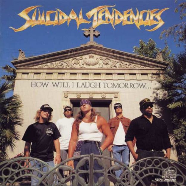 Obrázok Suicidal Tendencies - How Will I Laugh Tomorrow When I Can't Even Smile Today (CD)