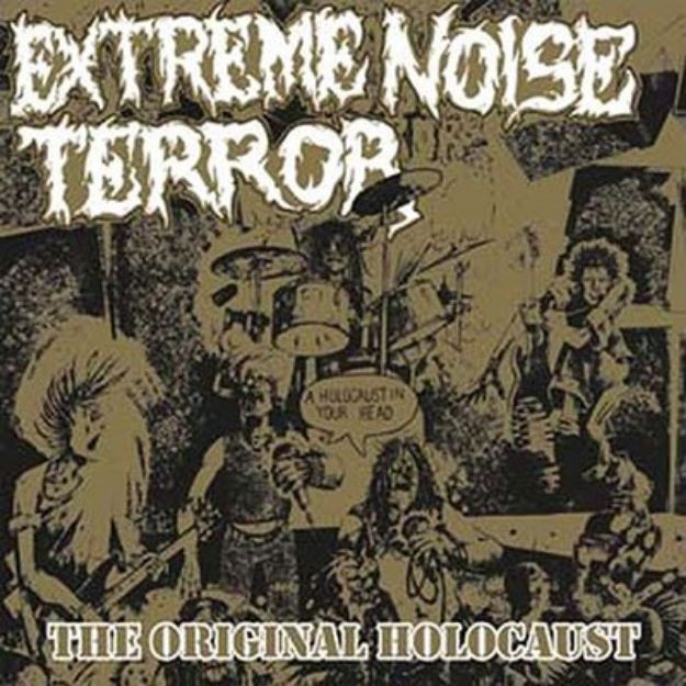 Obrázok Extreme Noise Terror - A Holocaust in Your Head - The Original Holocaust (CD)