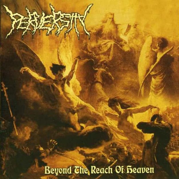 Obrázok Perversity - Beyond the Reach of Heaven (CD)