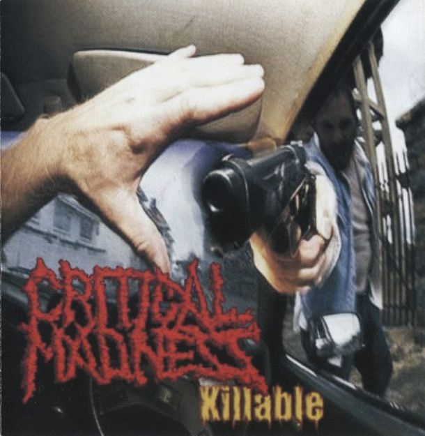 Obrázok Critical Madness - Killable (CD)