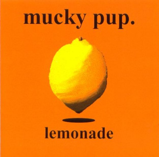 Obrázok Mucky Pup - Lemonade (CD)